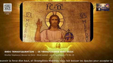 Réveiller l'espérance / douceur du Christ - Réveil matinal - par Curdy & Jeanne / 10 Déc. 25