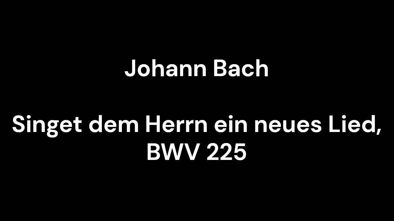 Sanctus in G major, BWV 240 - Chorus