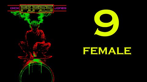 PIPES (Audio-book) Chapter 9: Female