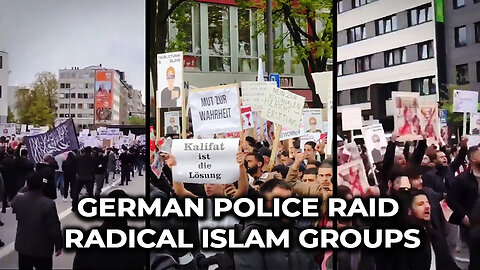 German Police Raid Radical Islamic Groups