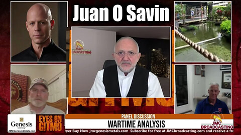 Juan O Savin Nov 24 - GITMO Update