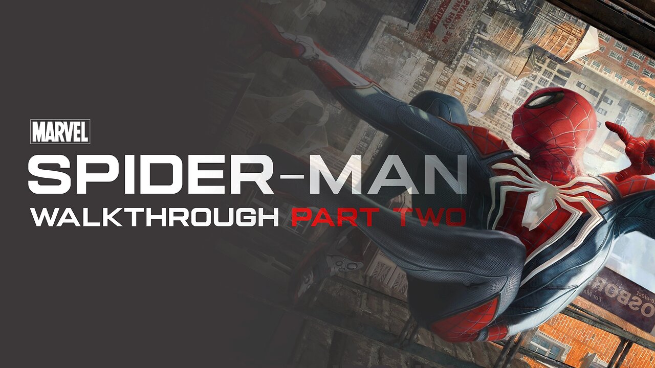 Spider-Man Remastered Full Game Walkthrough Part 2 - No Commentary (PS5)
