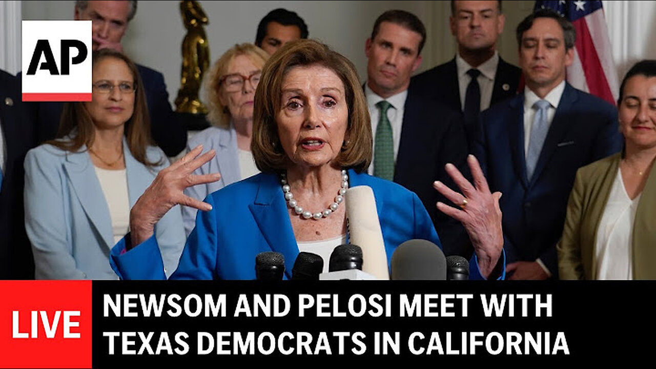 Nancy Pelosi and Gavin Newsom meet with group of Texas House Democrats in California