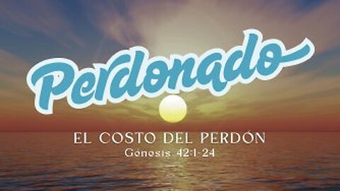 El Costo del Perdón