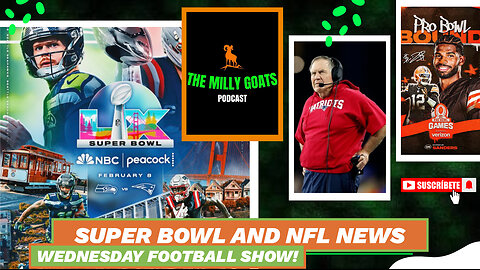 Early Super Bowl Report, Belichick Snubbed, + Bills Hire Coach