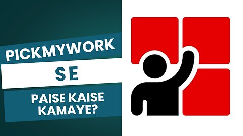 PickMyWork Se Paise Kaise Kamaye?
