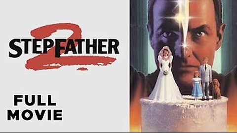 Stepfather II | FULL MOVIE | Terry O'Quinn