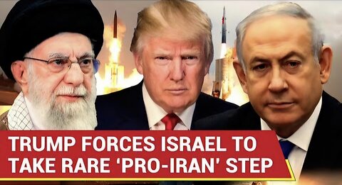 ‘Stand Down’: Trump Compels Netanyahu To Take ‘Pro-Iran Step’; Israel Makes 'Big Admission'
