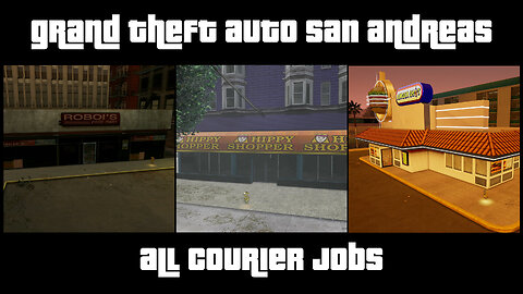 GTA: San Andreas – The Definitive Edition | Side Activities: COURIER JOBS