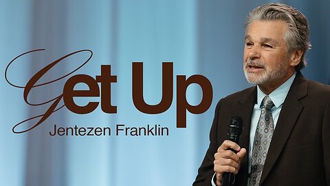 Get Up | Jentezen Franklin