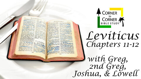 Leviticus Chapters 11 & 12
