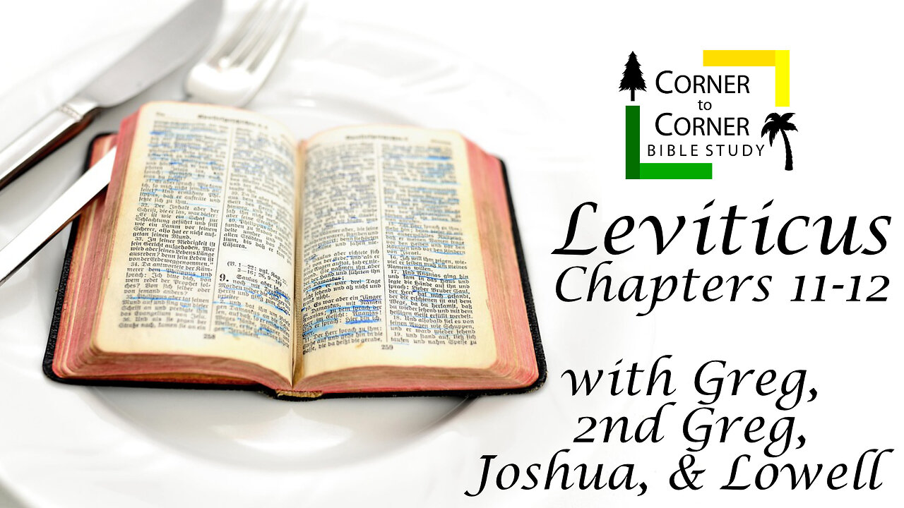 Leviticus Chapters 11 & 12