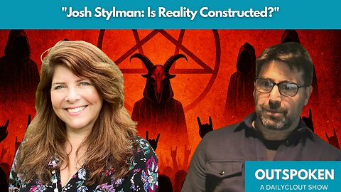 "Josh Stylman: Is Reality Constructed?"
