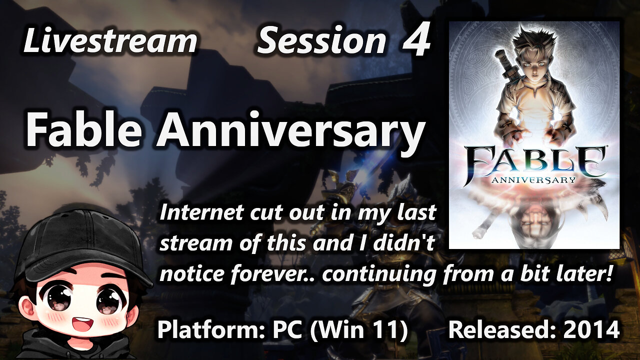 Session 4 of Fable Anniversary (PC / Win11)