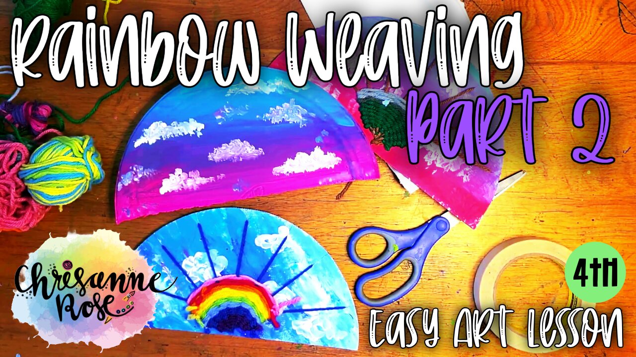 Rainbow Weaving Part 2: How to weave a rainbow! Art Lesson for Homeschools and Classrooms