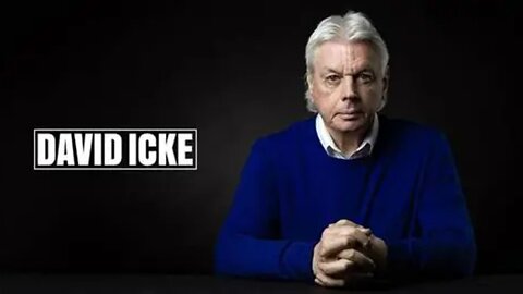 David Icke The cult Deep State Elites Agenda Total Control of Everything