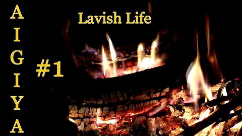 A.I.G.I.Y.A #1 - Lavish Life