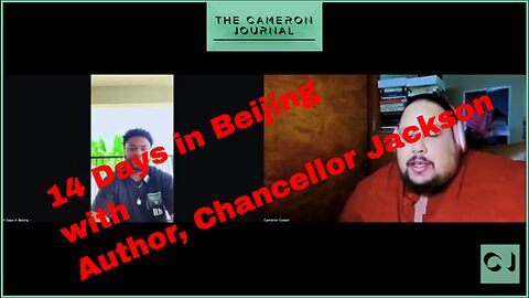 14 Days in Beijing with Chancellor Jackson