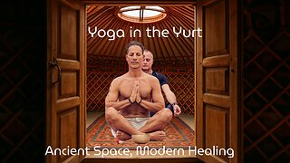 Yurt: Yoga, Ancestral Energy & Full Moon Rituals