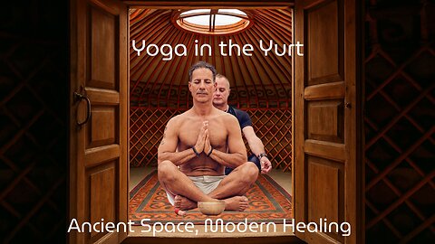 Yurt: Yoga, Ancestral Energy & Full Moon Rituals
