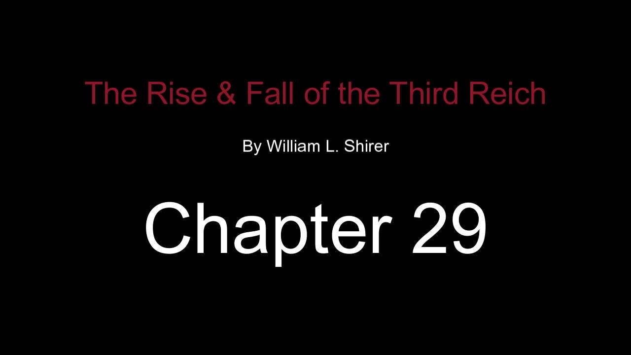 Chapter 29- The Allied Invasion of Western Europe and The Attempt to Kill Hitler