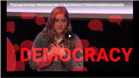 "Saul Whelan's TEDxYouth@DúnLaoghaire Talk: 'Teenage Anxiety - What Helps Me'"