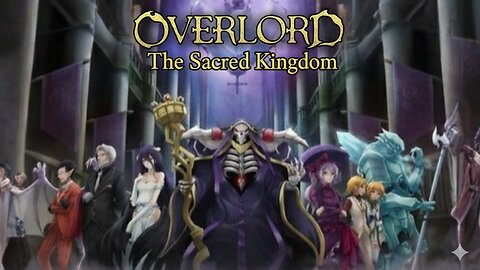 Overlord The Sacred Kingdom