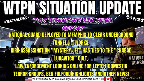 WTPN SITUATION UPDATE FEATURING RESTORED REPUBLIC 9/14/25