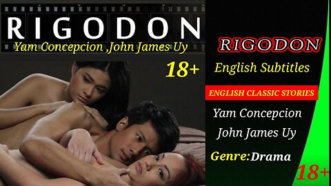 RIGODON(2012)Yam Concepcion, John James Uy Short Story in Eng sub.