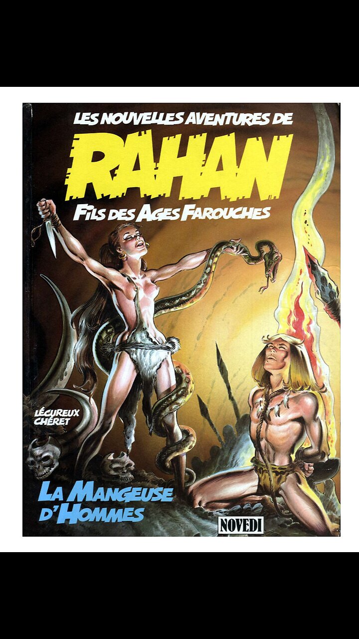 Rahan. Episode 173. By Roger Lecureux. Rahan and the Eater of Men. A Puke(TM) Comic.