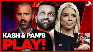 Kash Patel & Pam Bondi's Next Big Move REVEALED