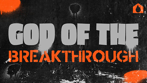 God Of The Breakthrough - Part 4 | House Of Destiny Online Church