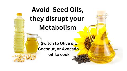 "Metabolic Menace: The Oils You Should Never Cook With"