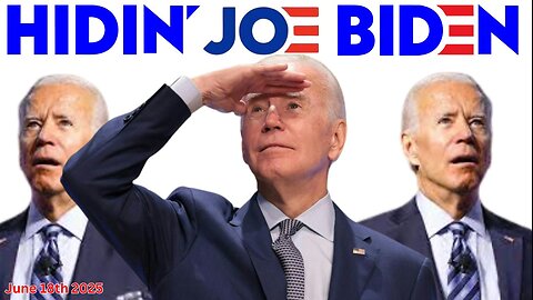 Hidin' Joe Biden