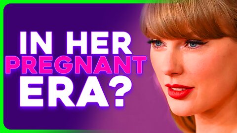 Taylor Swift Allegedly HIDING Secret Pregnancy