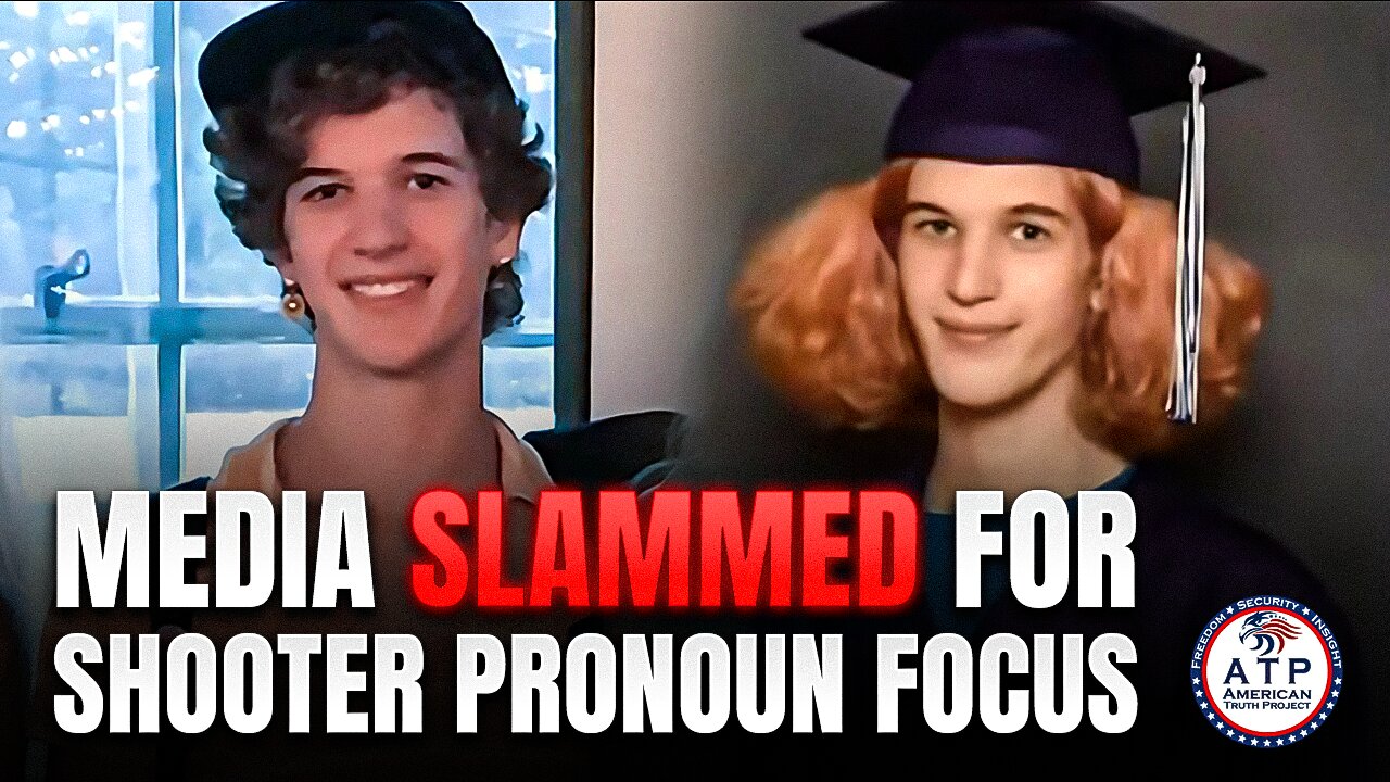 MAINSTREAM NEWS OUTLETS PROTECT SHOOTER'S PRONOUNS INSTEAD OF MOURNING SLAIN CHILDREN