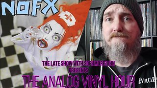 The Analog Vinyl Hour - NOFX - Pump Up The Valuum