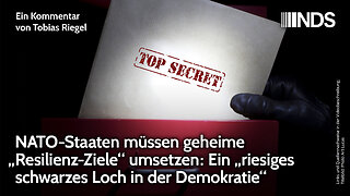 NATO-Staaten müssen geheime „Resilienz-Ziele“ umsetzen: Ein „schwarzes Loch in der Demokratie“