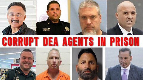 ALL DEA Agents Sentenced To PRISON In The U.S. | Full List & Their Shocking Crimes