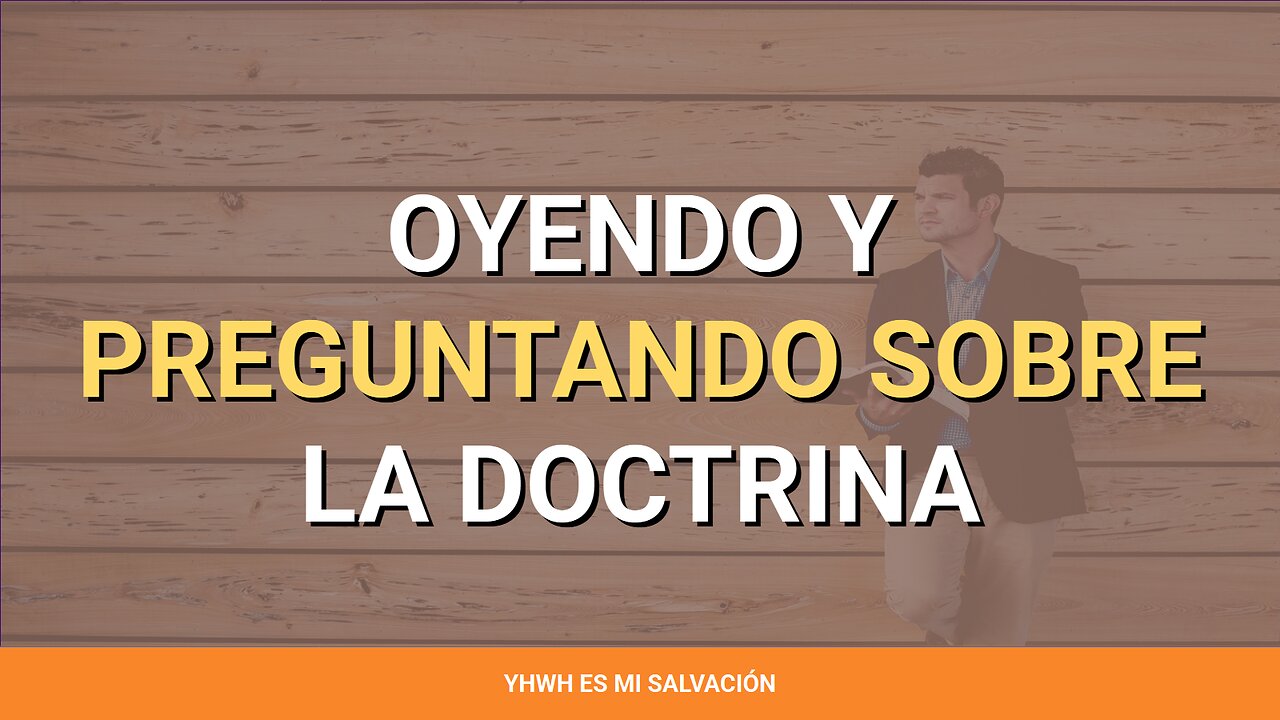 👂 ️Oyendo y preguntando sobre la doctrina | Lucas 8:9-10