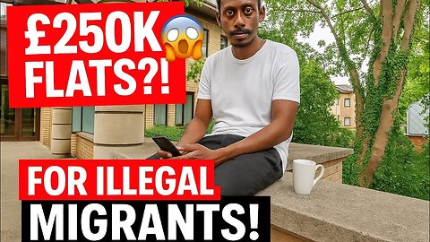 Illegal Migrants Get Luxury Flats!