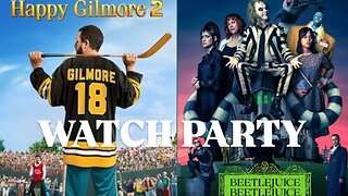 Happy Gilmore 2 (2025) & Beetlejuice Beetlejuice (2024) |🍿Watch Party🎬