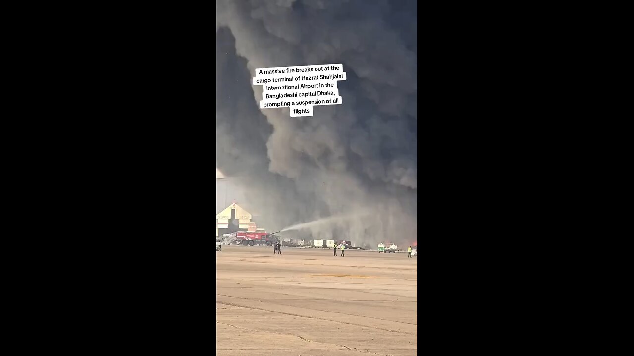 Massive fire erupts at Dhaka airport cargo terminal, halting all flights #japd
