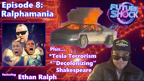 Future Shock Episode 8: Ralphamania