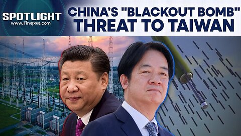 Taiwan in Danger: Xi's China Unveils "Blackout Bomb", Can Knock Out Power Grids | Spotlight | N18G