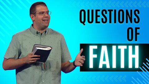 Questions of Faith