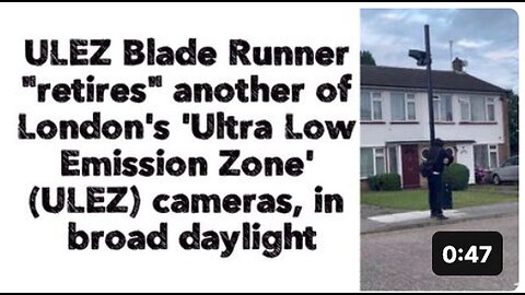 "Blade Runner 'Retires' Another ULEZ Camera in London"