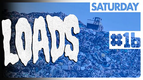 FILTH IN ALL ITS GLORY - LOADS #16