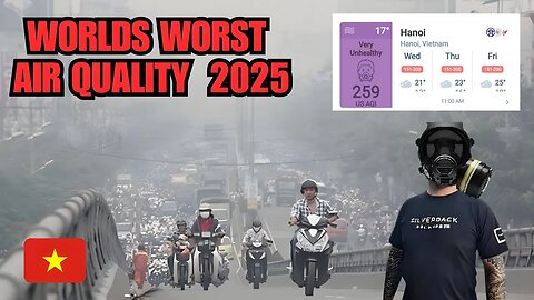 Hanoi — The World’s Most Polluted City 2025: Is It Still Worth It? 🇻🇳