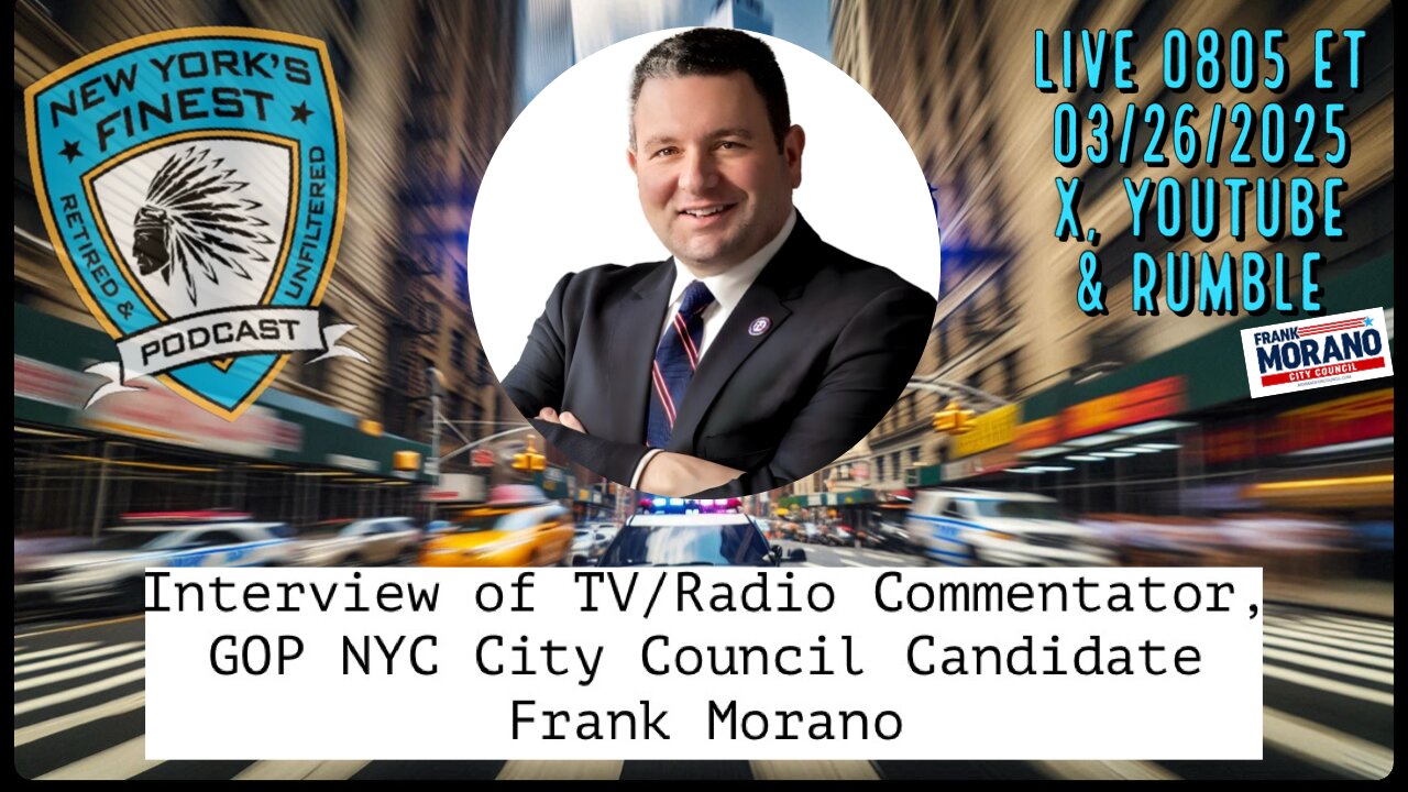 Interview of Frank Morano TV / Radio Commentator and Candidate for NYC Council